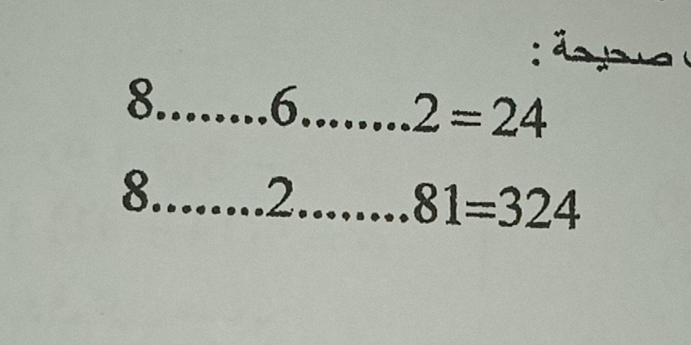 ä p
8._ 
_6
2=24
8._ 
_2
81=324