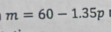 m=60-1.35p