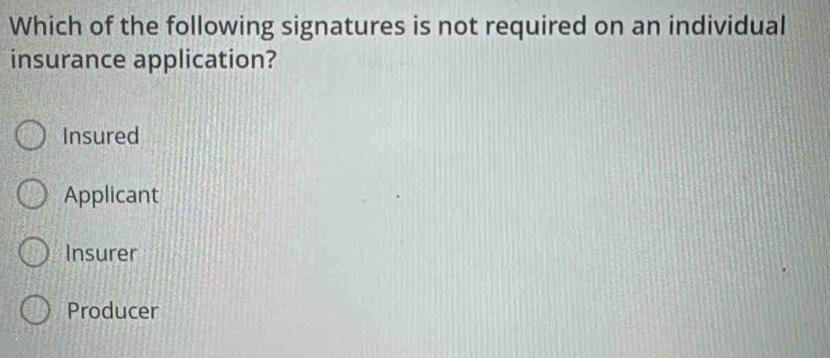 Solved: Which of the following signatures is not required on an ...
