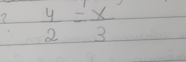 ?  4/2 = x/3 