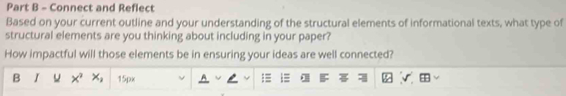 Solved: Connect and Reflect Based on your current outline and your ...