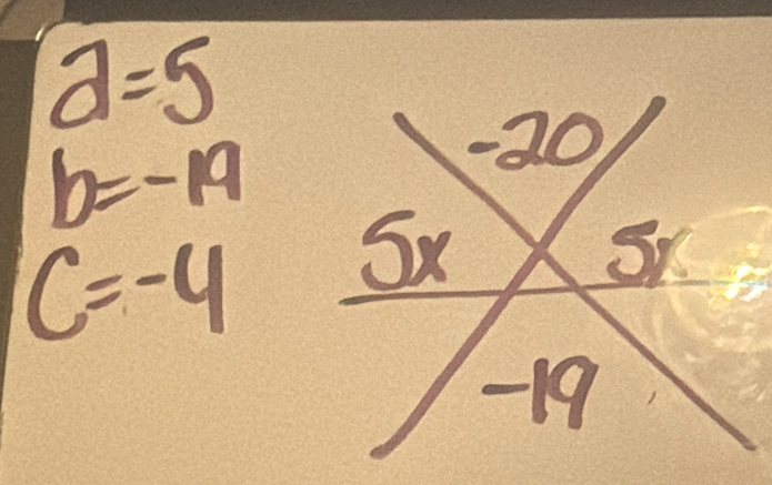 d=5
b=-19
C=-4