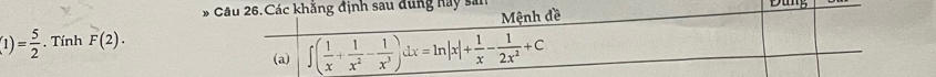 (1)= 5/2 . Tính F(2).