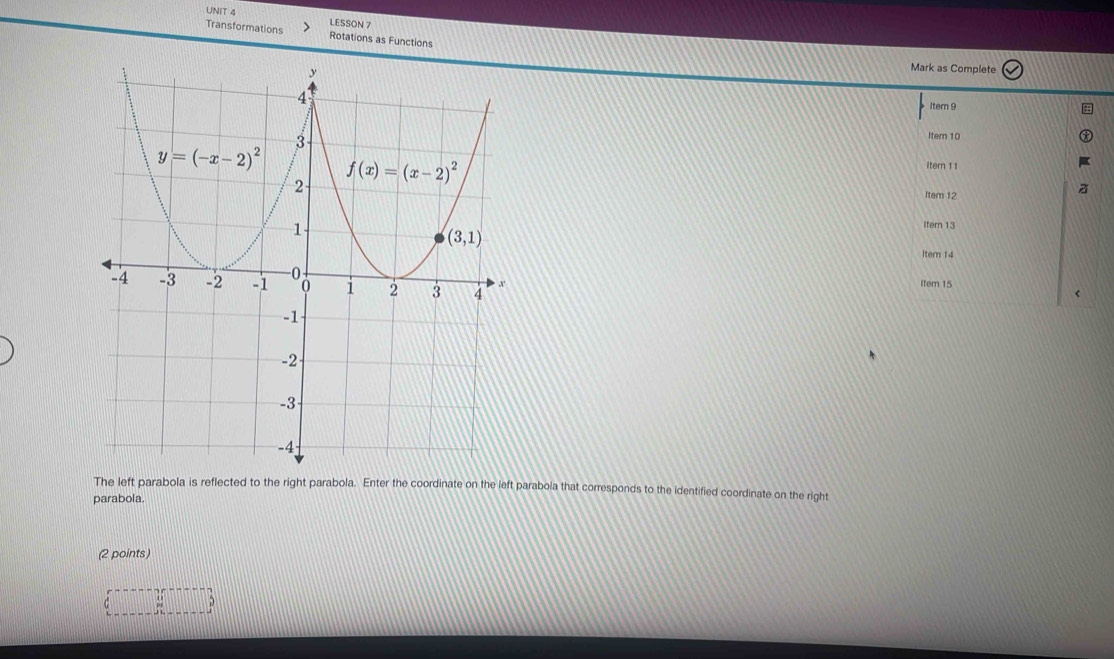 Solved: LESSON 7 Transformations Rotations as Functions Mark as ...