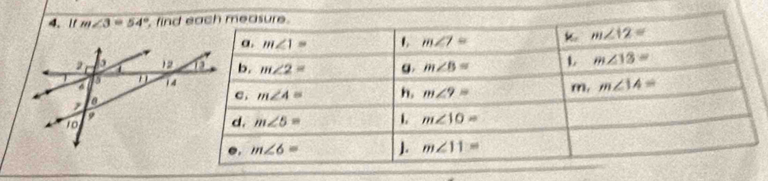 11 m∠ 3=54° , find