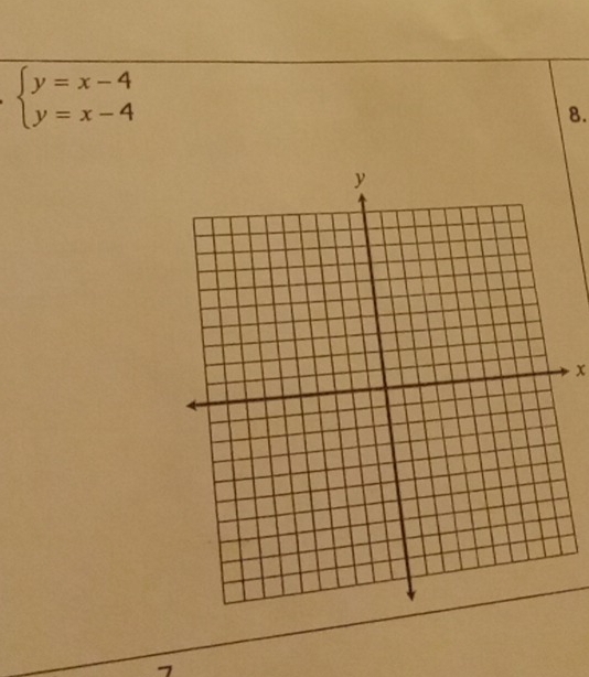 beginarrayl y=x-4 y=x-4endarray.
8.
x