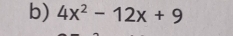 4x^2-12x+9