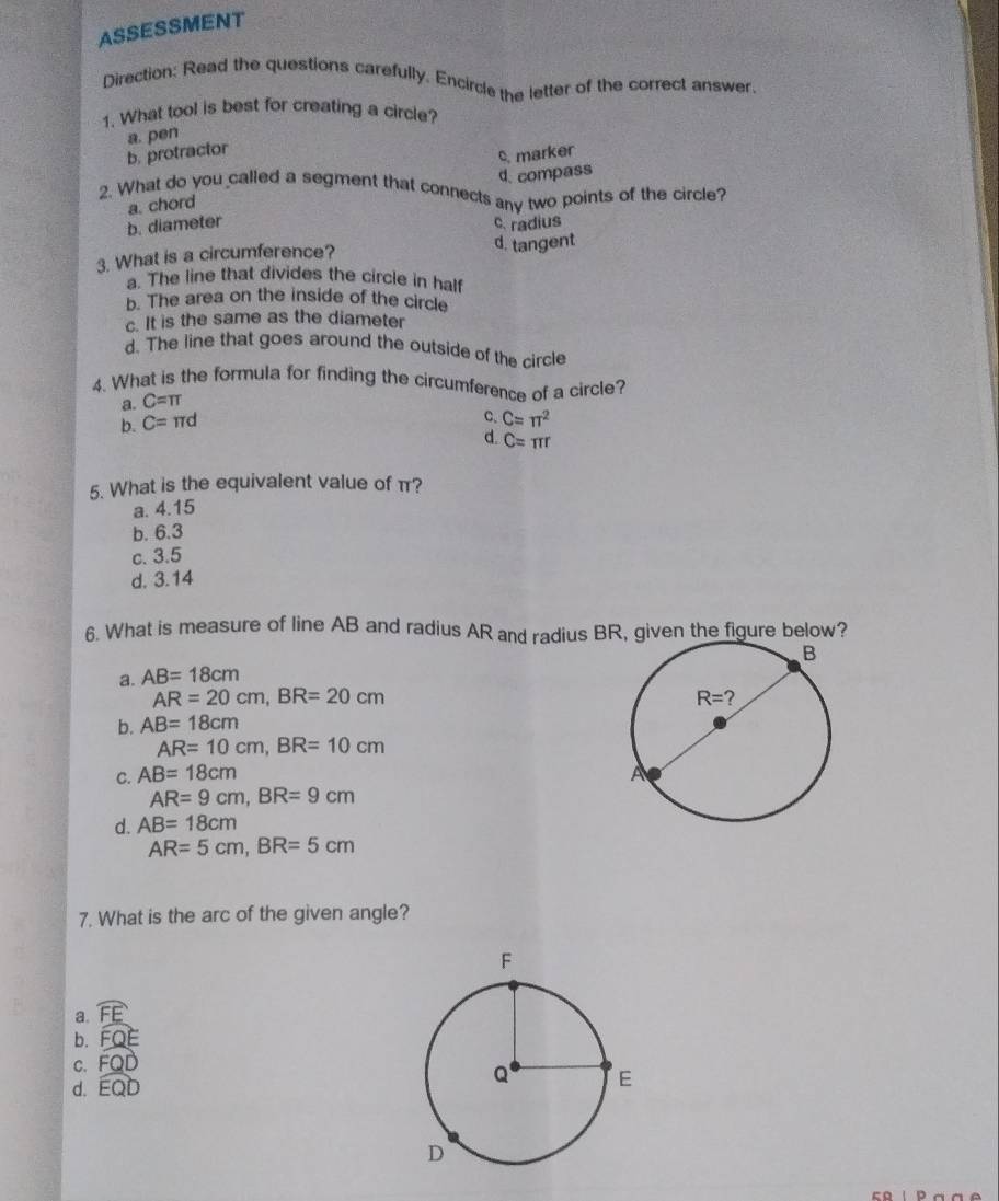 Solved: ASSESSMENT Direction: Read the questions carefully. Encircle ...