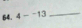 4-^-13 _