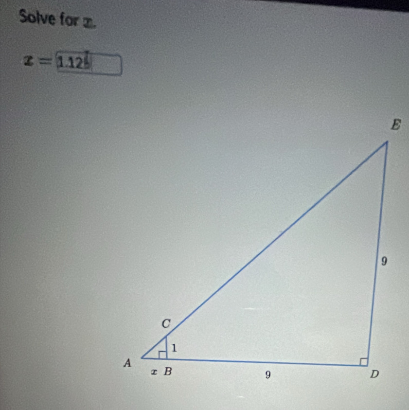 Solve for x.
x=1.125