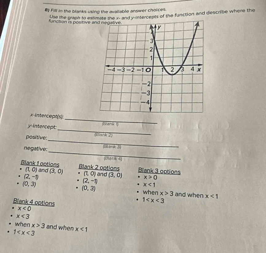 Solved: Fill in the blanks using the available answer choices. Use the ...