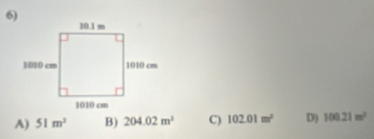 A) 51m^2 B) 204.02m^2 C) 102.01m^2 D) 10021m^2