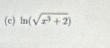 ln (sqrt(x^3+2))