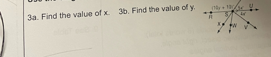 Find the value of x. 3b. Find the value of y.