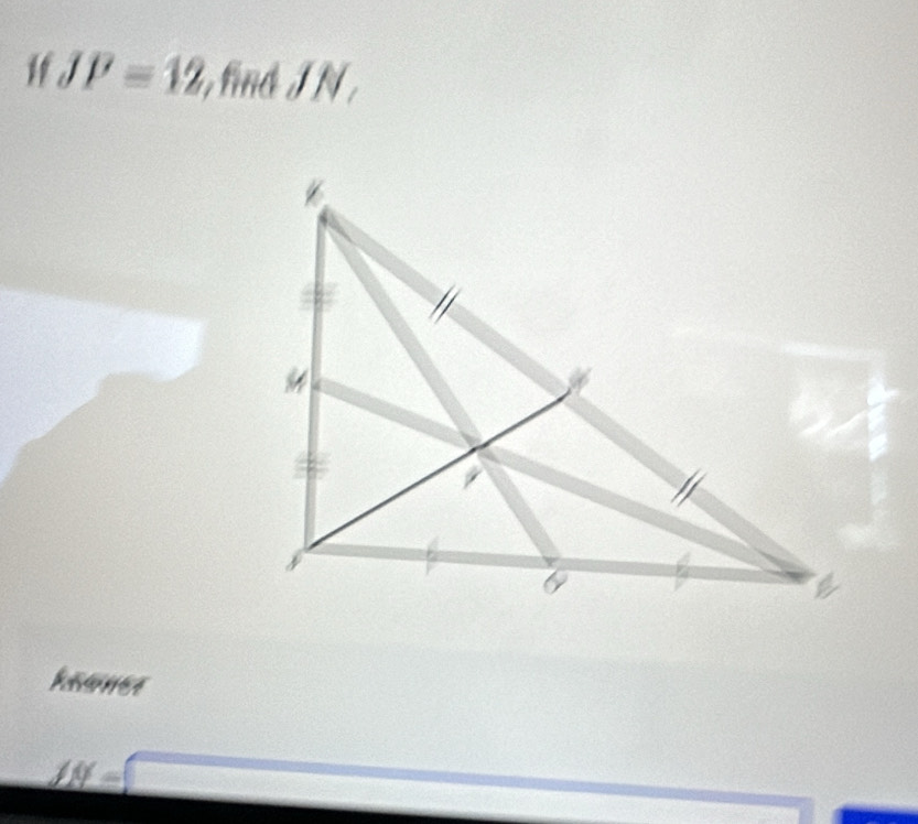 JP=12 find J N , 
ksones 
_ /19=□ 