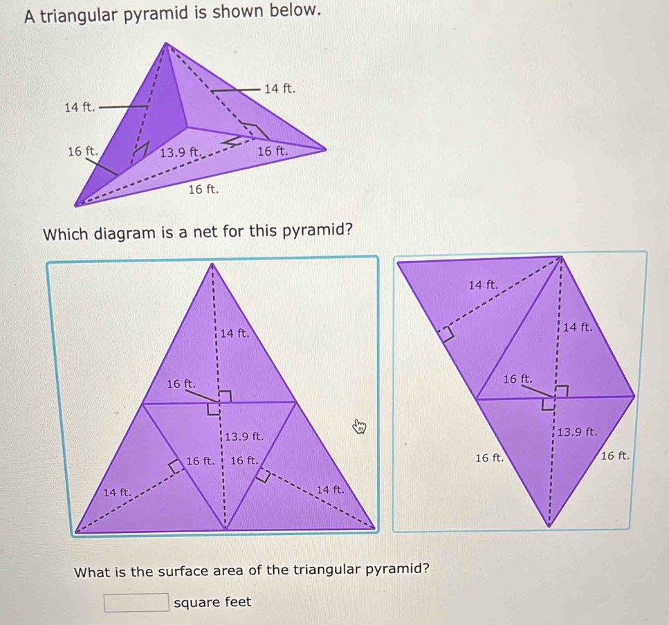 Solved: A triangular pyramid is shown below. Which diagram is a net for ...