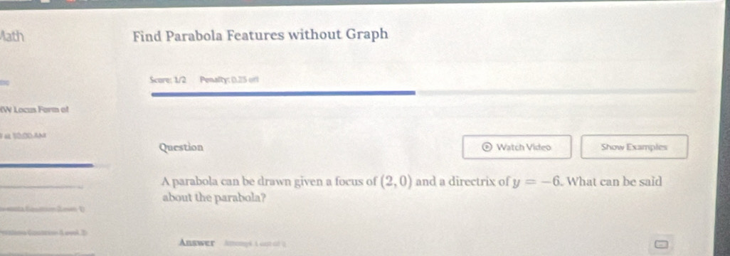Solved: Math Find Parabola Features without Graph a Scure: 1/2 Penalty ...