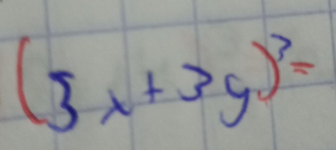 (3x+3y)^3=