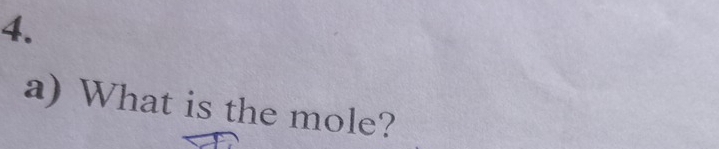 What is the mole?