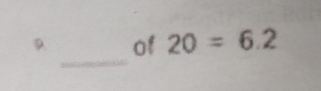 of 20=6.2
_