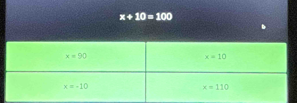 x+10=100