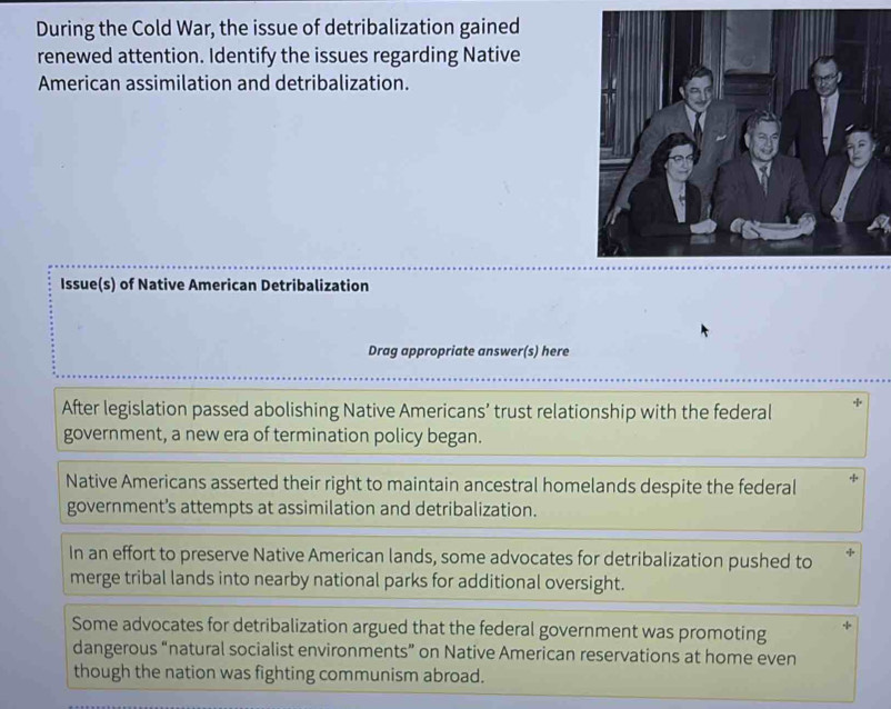 Solved: During the Cold War, the issue of detribalization gained ...