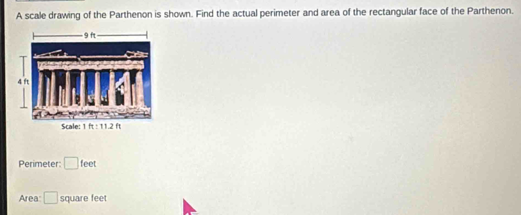 Solved: A scale drawing of the Parthenon is shown. Find the actual ...