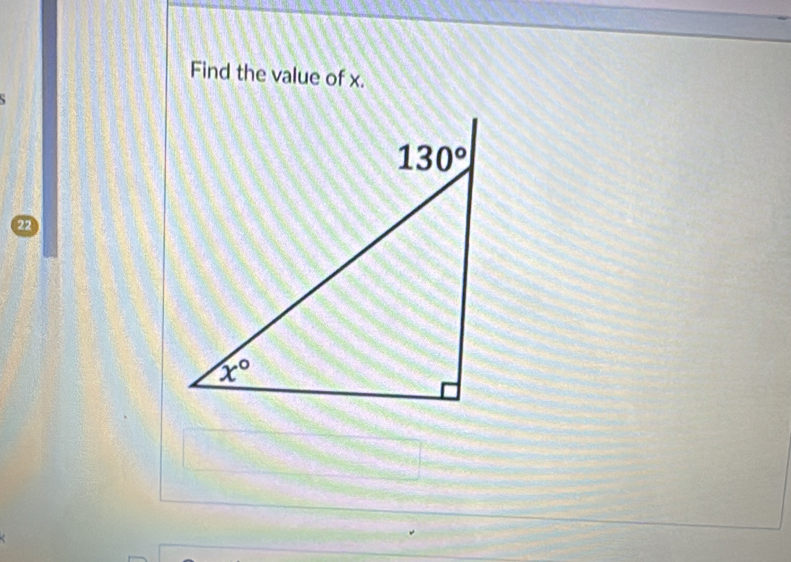 Find the value of x.
22