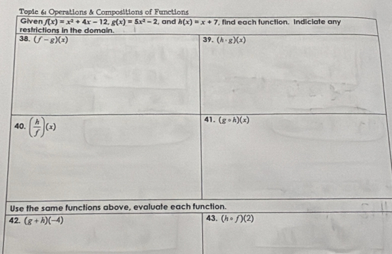 (g+h)(-4) 43. (hcirc f)(2)