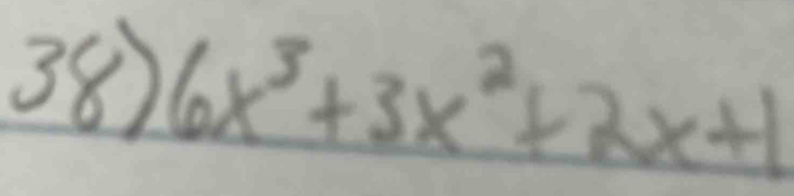 6x^3+3x^2+2x+1