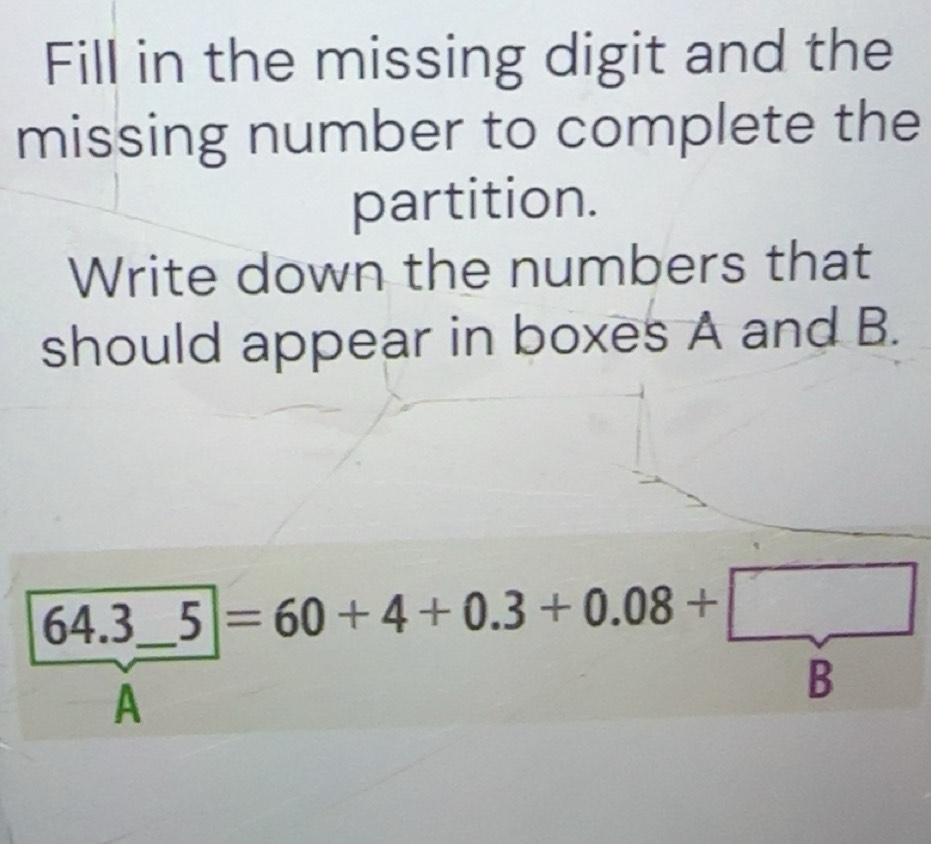 Solved: Fill in the missing digit and the missing number to complete ...