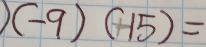 ) frac 1a)^1/2 -9)(-15)=