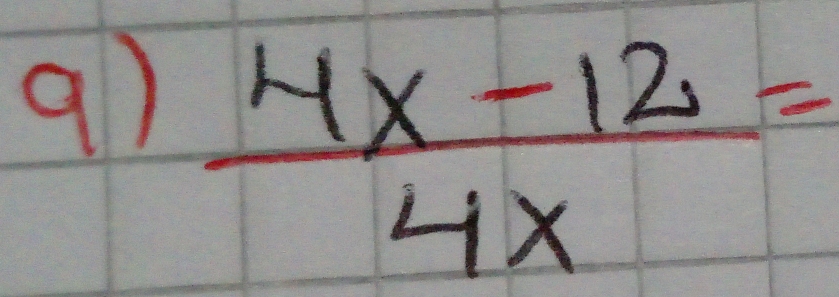  (4x-12)/4x =