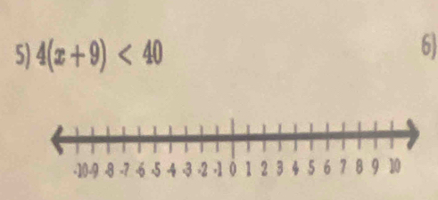 4(x+9)<40</tex> 
6