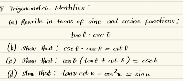Nalutas:Trigonometric Identifies: (a) Revrite in teims of sine and ...