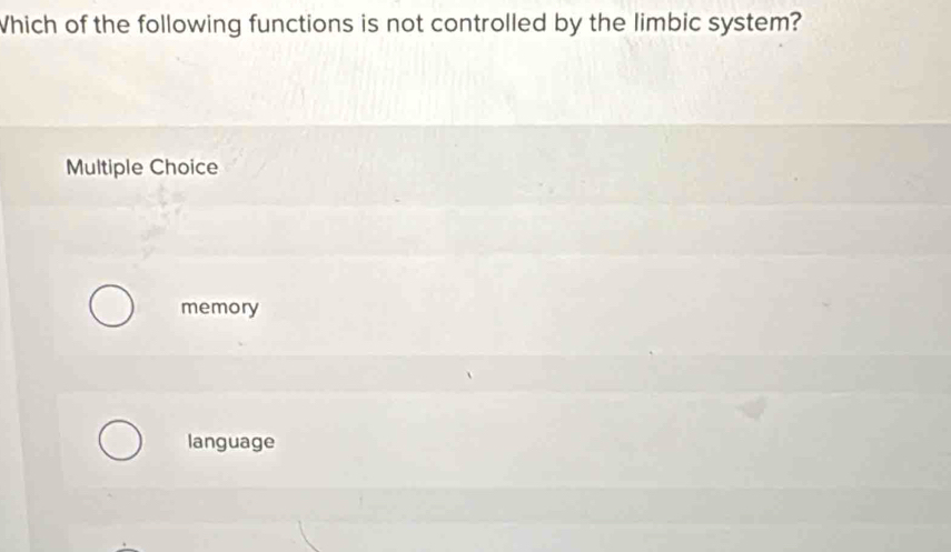 Solved: Which of the following functions is not controlled by the ...