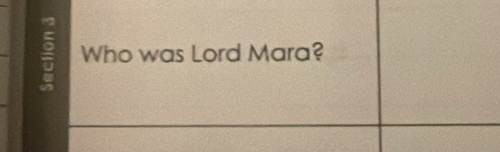 Who was Lord Mara?