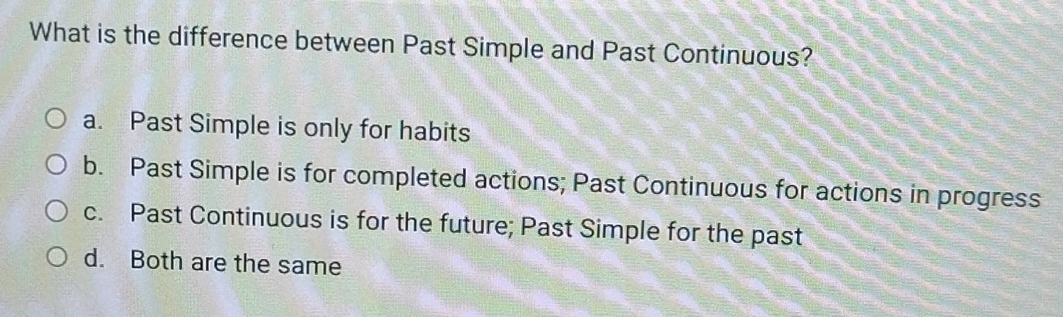 Resuelto:What is the difference between Past Simple and Past Continuous ...