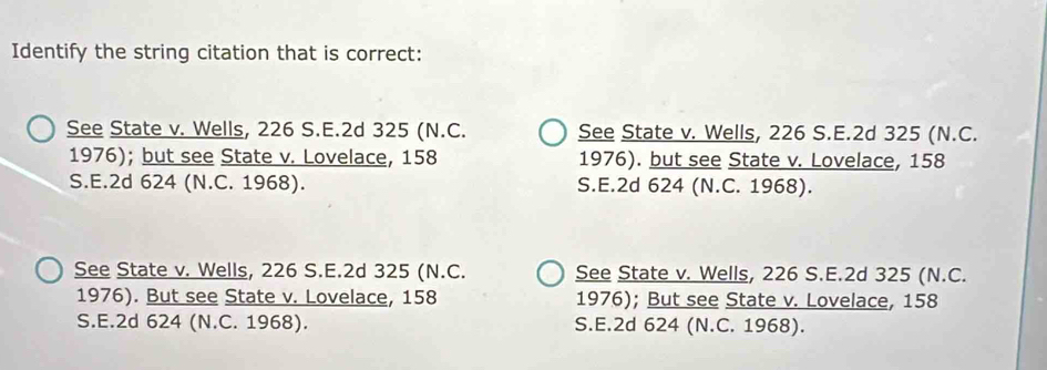 Solved: Identify the string citation that is correct: See State v ...