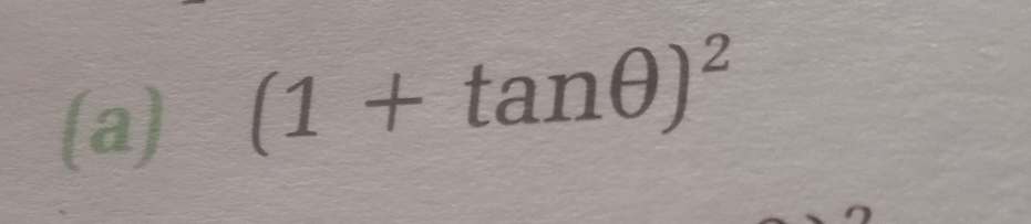 (1+tan θ )^2