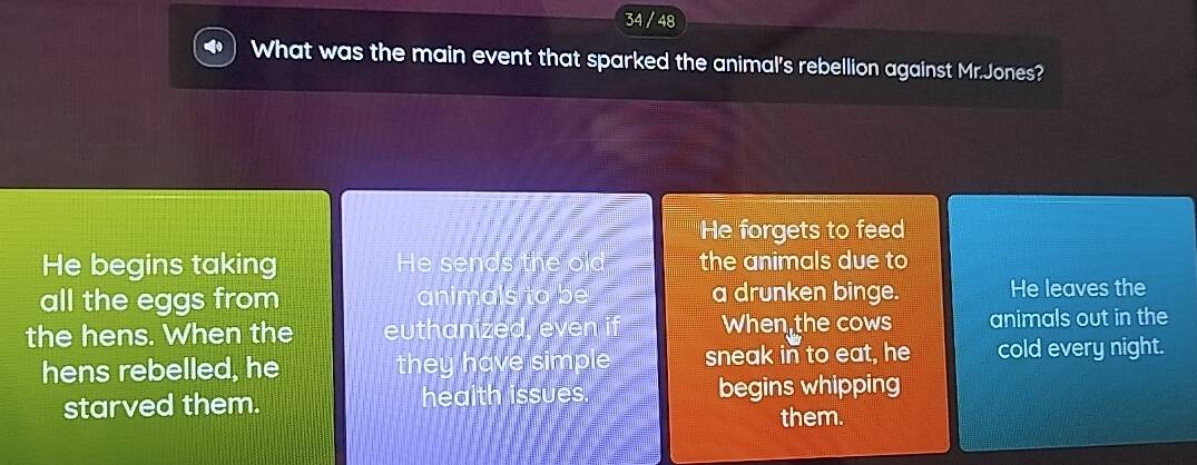 Solved: 34 / 48 What was the main event that sparked the animal's ...
