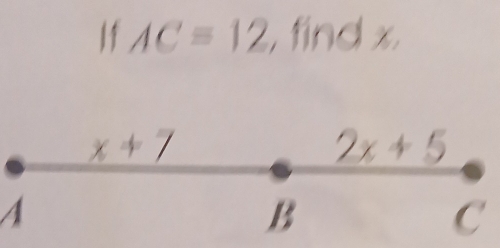 I1 AC=12 , find x
A
C