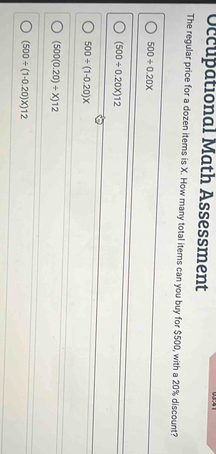 Solved: 03:41 Occupational Math Assessment The regular price for a ...