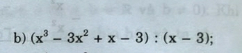 (x^3-3x^2+x-3):(x-3);