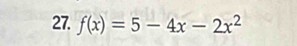 f(x)=5-4x-2x^2