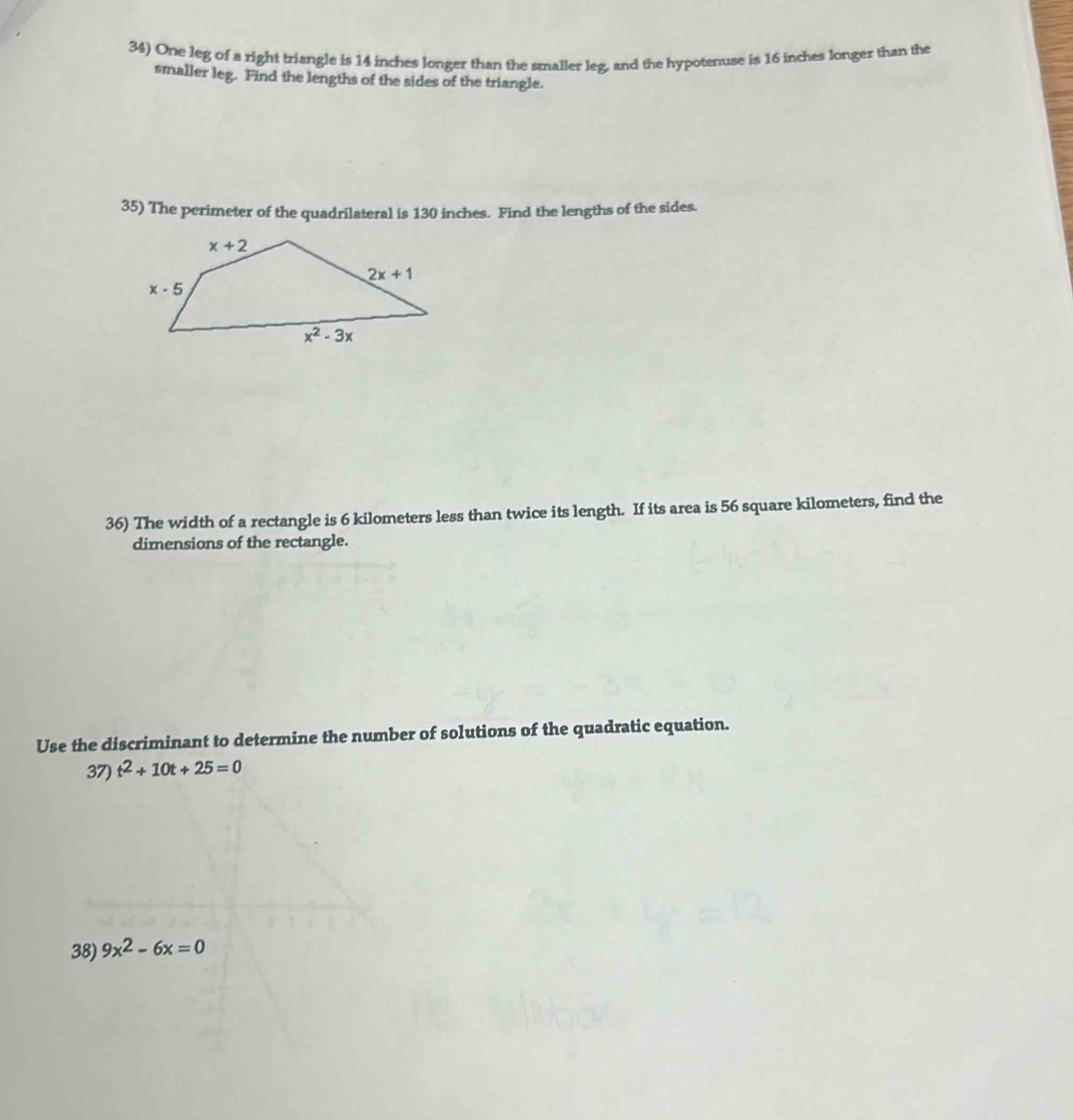 Solved: One leg of a right triangle is 14 inches longer than the ...