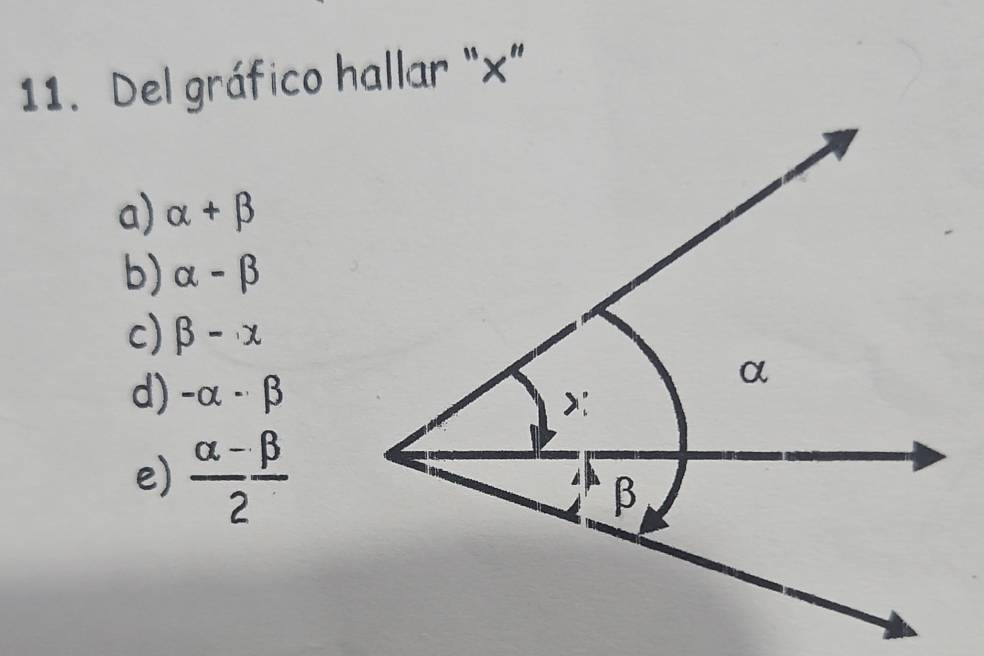 Del gráfico hallar “ x ”
a) alpha +beta
b) alpha -beta
c) beta -x
d) -alpha -beta
e)  (alpha -beta )/2 