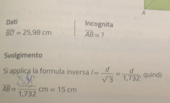 Risolto:Dati Incognita overline BD=25,98cm overline AB= ? Svolgimento ...