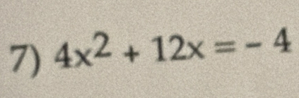 4x^2+12x=-4