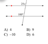 A) 4 B) 9
C) -10 D) 6